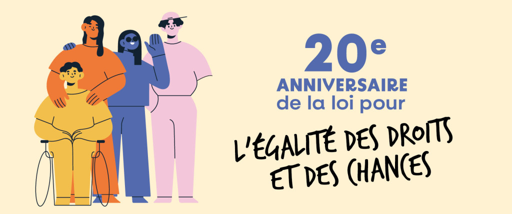 20e anniversaire de la loi pour l'galit des droits et des chances